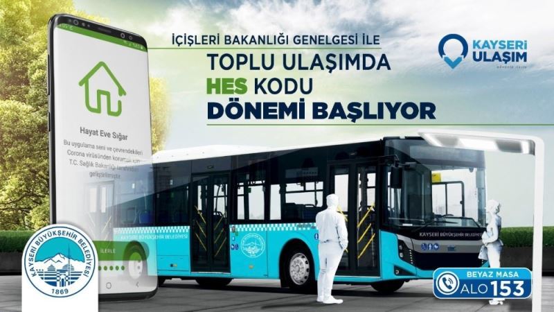 Büyükkılıç’tan toplu ulaşımda hes kodu uyarısı
