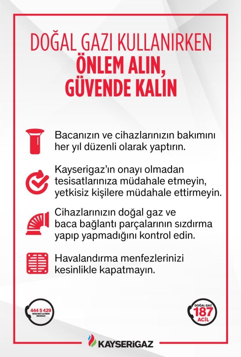 Kayserigaz’dan ‘güvenli doğalgaz kullanım’ uyarısı
