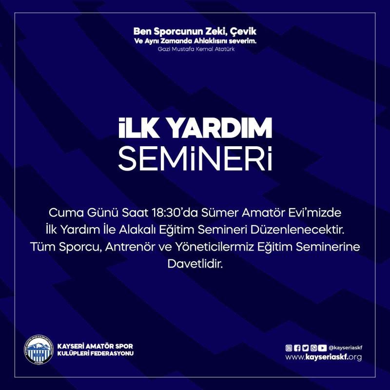 Kayseri ASKF ilk yardım semineri düzenleyecek
