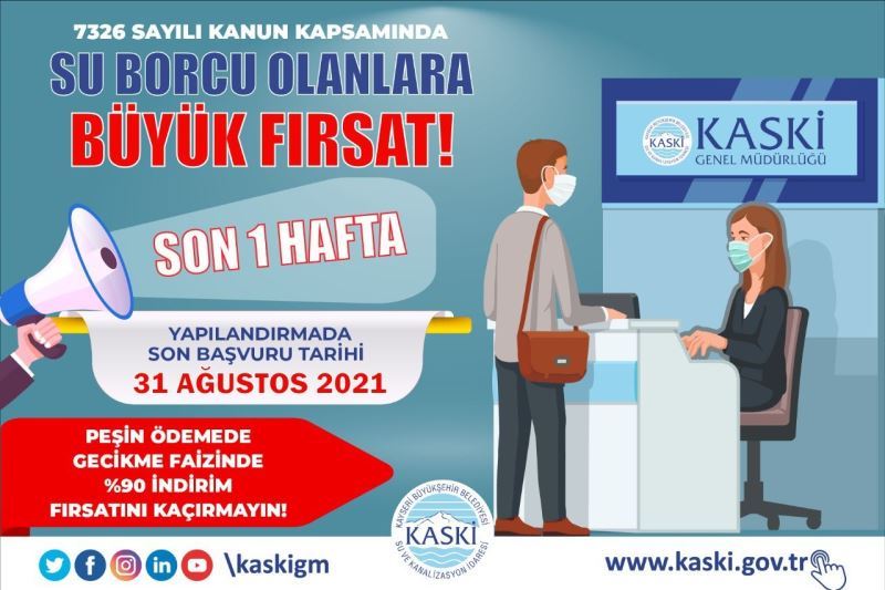 KASKİ’den yapılandırma için son çağrı
