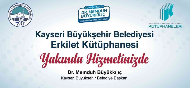 Başkan Büyükkılıç’tan 9’uncu kütüphane müjdesi
