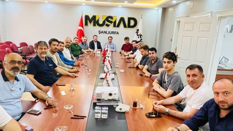 MÜSİAD başkanları Şanlıurfa’da buluştu
