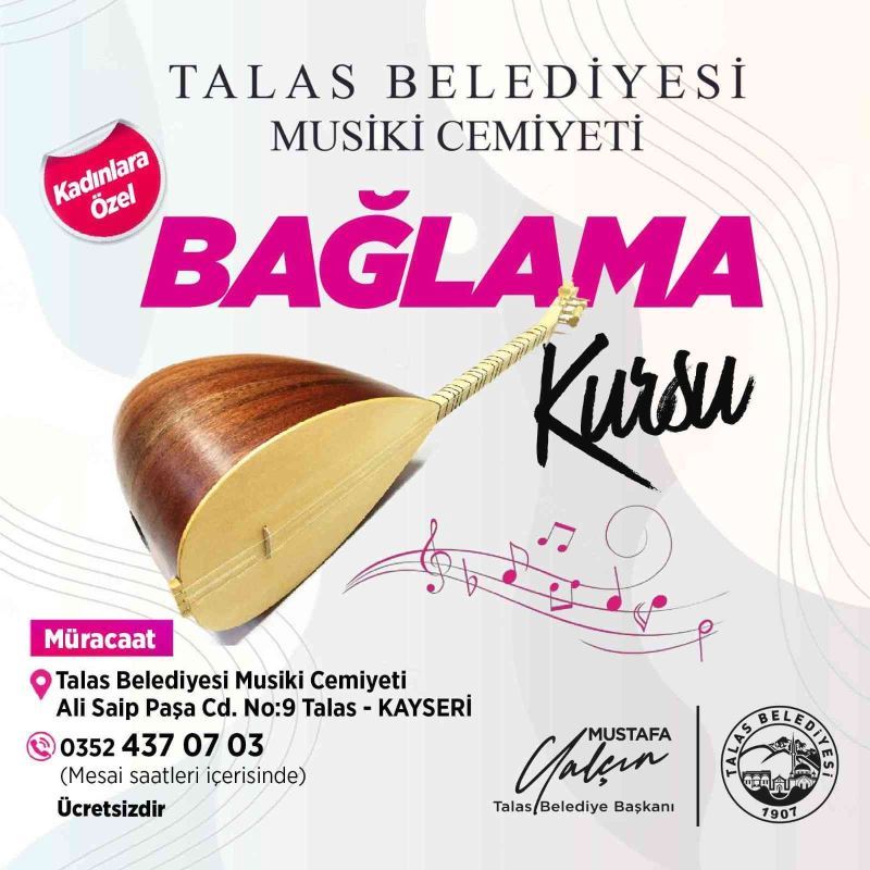 Talas’ta kadınlara özel bağlama kursu
