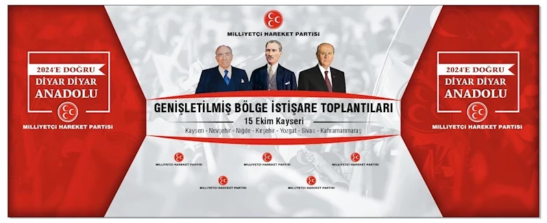 MHP Genişletilmiş Bölge İstişare Toplantısı Kayseri’de yapılacak
