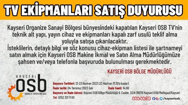 Kapatılan Kayseri OSB TV’nin cihaz ve ekipmanları satışa çıkarılıyor
