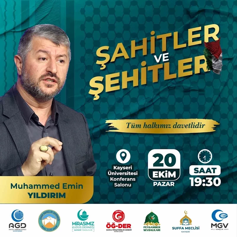 ’Şahitler ve Şehitler’ Konferansı Kayseri’de gerçekleşecek
