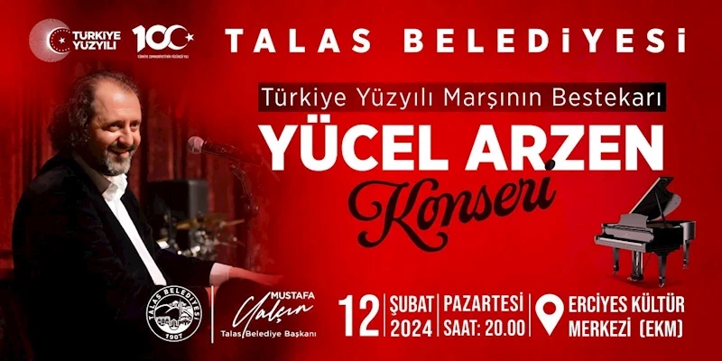 Talas’ta Yücel Arzen Heyecanı
