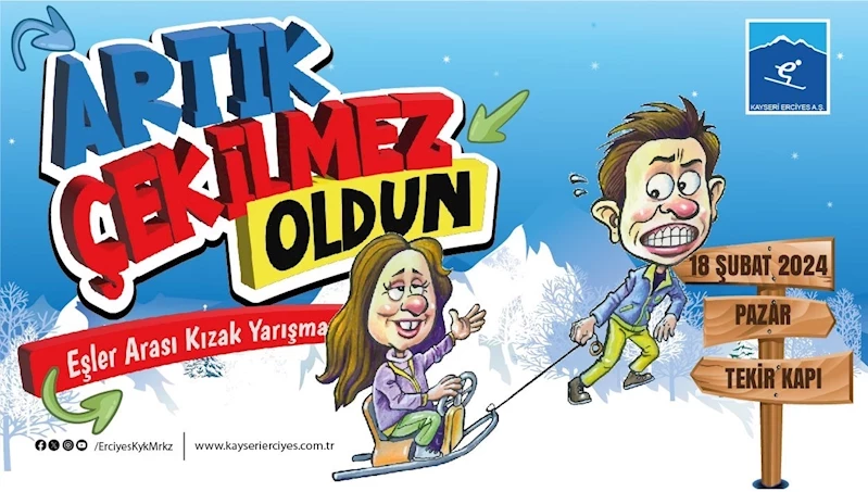 Artık Çekilmez Oldun Yarışması, 9’uncu kez Erciyes’te start alıyor
