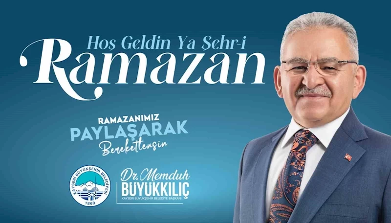 Başkan Büyükkılıç: 