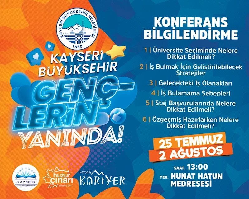 Kayseri Büyükşehir’den ‘Büyükşehir Gençlerin Yanında’ konferansı
