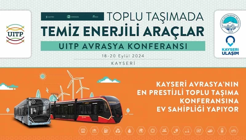 Büyükşehir; Avrasya’nın en prestijli toplu taşıma konferansına ev sahipliği yapıyor
