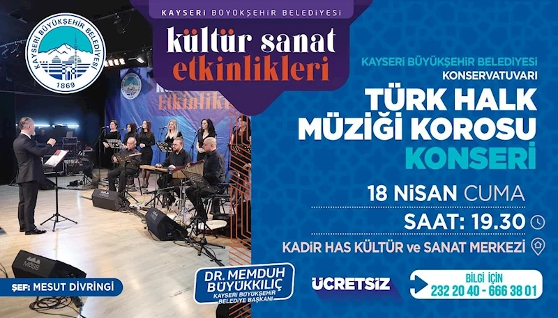 Büyükşehir Türk Halk Müziği Korosu, Anadolu Ezgileriyle buluşuyor
