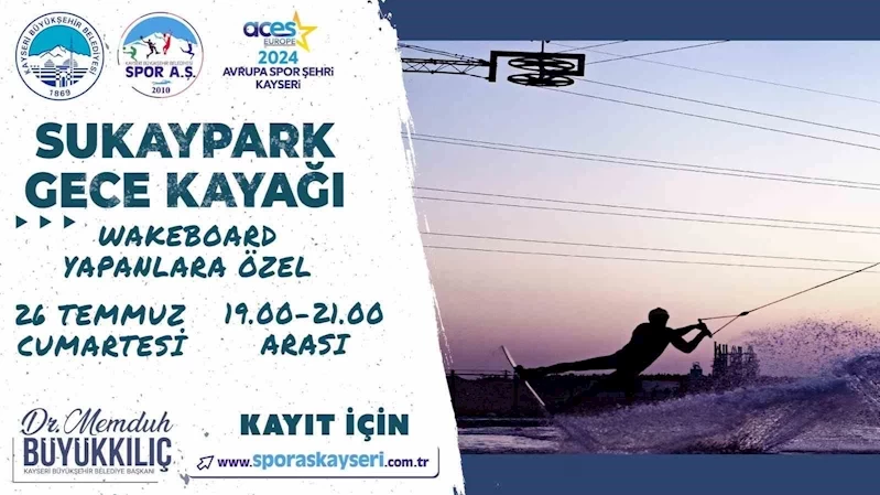 Spor A.Ş.’den yaz gecelerine renk katacak spor etkinliği: ‘SUKAY’da gece kayağı’
