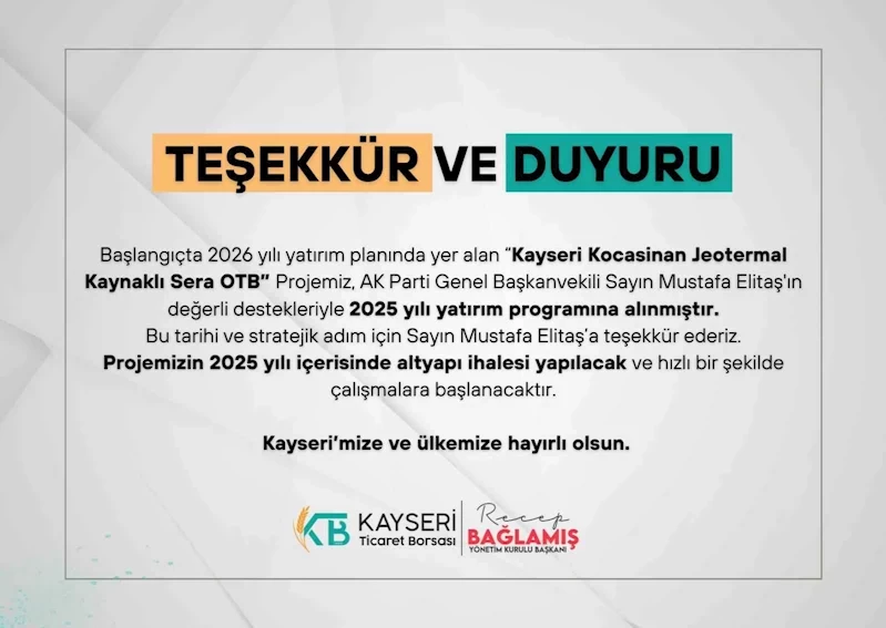 Kayseri Kocasinan Jeotermal Kaynaklı Sera OTB Projesi 2025 yatırım programına alındı
