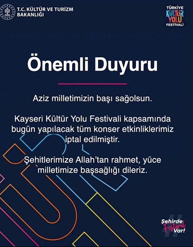 Kültür Yolu Festivali’nde bugünkü konser etkinlikleri iptal edildi
